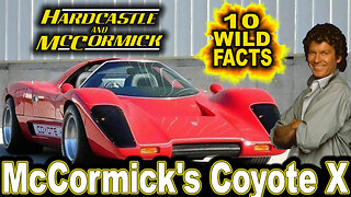 10 Wild Facts About McCormick's Coyote X - Hardcastle & McCormick (OP: 9/07/23)