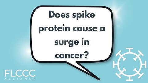 Does spike protein cause a surge in cancer?
