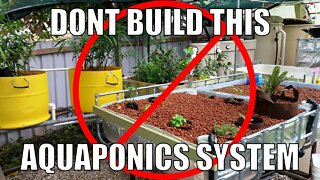 Aquaponic System Design Mistakes | Don't Copy Me