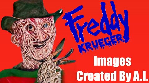 More Images Of Freddy Krueger Created By Artificial Intelligence