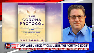 Dr. Paul Corona promotes "off-label" drug use and Dr. Alfred Bonati describes Paresthesia Syndrome