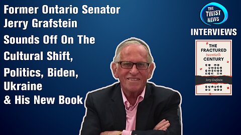INTERVIEW: Former Ontario Senator Jerry Grafstein Sounds Off On The Cultural Shift, Politics & more!