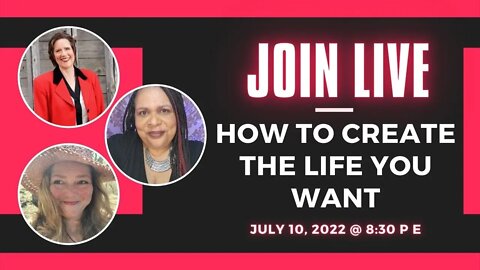 How To Create the Empowered and Abundant Life You Want | LIVE Panel