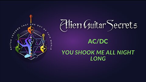 ACDC - You Shook Me All Night Long | Rob Lobasso - Alien Guitar Secrets