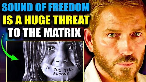 Global Pedophile Elite Vow To BAN Anti-Pedophile Movie 'Sound of Freedom'! [15.07.2023]