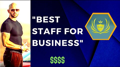 "Best Staff for Business" Hustler's University