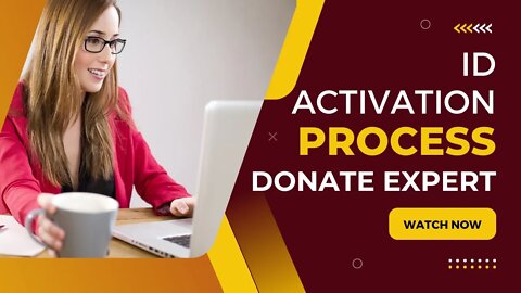 Donate Expert ID Activation Process | #DonateExpert