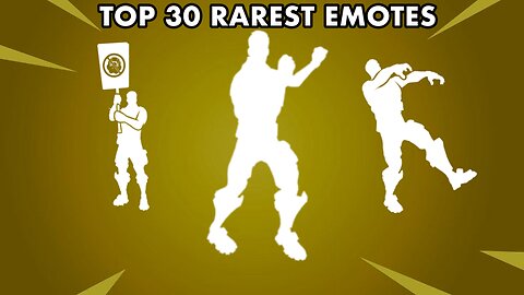 TOP 30 RAREST EMOTES IN FORTNITE (AS OF JULY 2024)