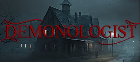 KICKING OFF SPOOKY SEASON EARLY- Demonologist Solo Gameplay