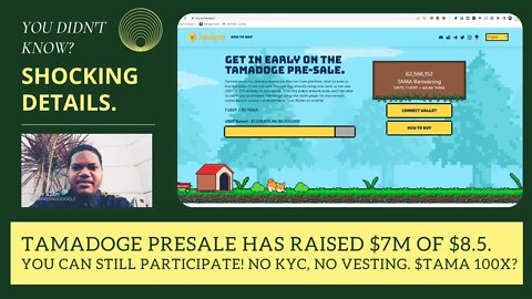 Tamadoge Presale Has Raised $7m Of $8.5. You Can Still Participate! No KYC, No Vesting. $TAMA 100X?