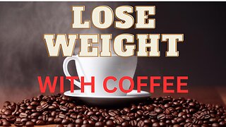 Can COFFEE Really Help you LOSE Unnecessary WEIGHT?!