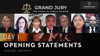 Day 1 Grand Jury Proceeding – Plandemic Crimes Against Humanity - 2/5/22