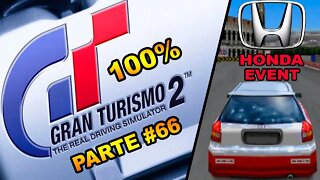 [PS1] - Gran Turismo 2 - [Parte 66] - Simulation Mode - Honda Event - Civic Race