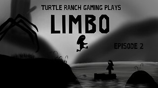 Let's Play Limbo Ep.2