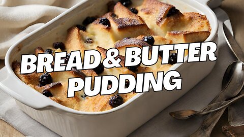 Bread and Butter Pudding. Kitchen aromatherapy. Baking for good mood and good health.