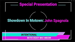 An 'Intentional' Special: "Showdown In Motown" with John Spagnola