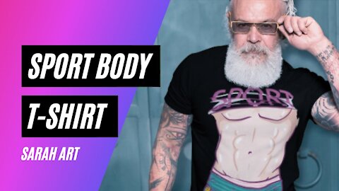 Amazing Shirt for a Bodybuilding Fan - Sport Body T-Shirt