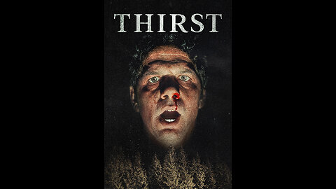 THIRST - REVIEW OF THE WEEK