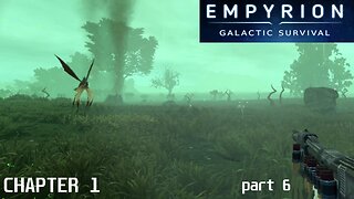 Chapter 1 Pt 6 | Empyrion Galactic Survival v1.10.1