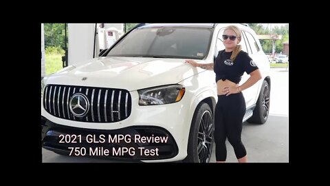 2021 Mercedes GLS - MPG Review. 750 Miles - 20mpg+... Is it Possible?