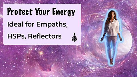 Empaths: How To Protect Your Aura From Energy Vampires In 10 Seconds