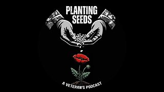 Planting Seeds Podcast EP003