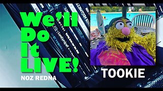 We'll Do it LIVE! Ep. 10 - Tookie (YouTuber/Podcaster)