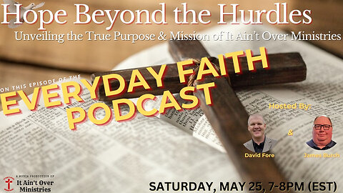 Episode 15 – “Hope Beyond the Hurdles: Unveiling It Ain’t Over Ministries”