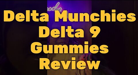 Delta Munchies Delta 9 Gummies: 10s Across the Board