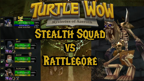 Stealth Squad vs Rattlegore (Turtle WoW)