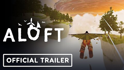 Aloft - Official Gameplay Trailer | gamescom 2023