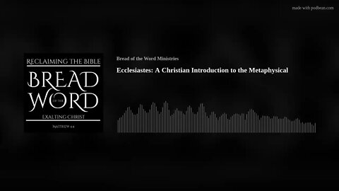 Ecclesiastes: A Christian Introduction to the Metaphysical