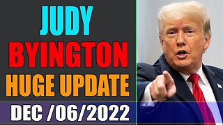 JUDY BYINGTON INTEL REPORT & RESTORED REPUBLIC VIA A GCR UPDATE DEC 06 , 2022