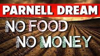 Parnell Dream: No Food No Money 11/03/2022