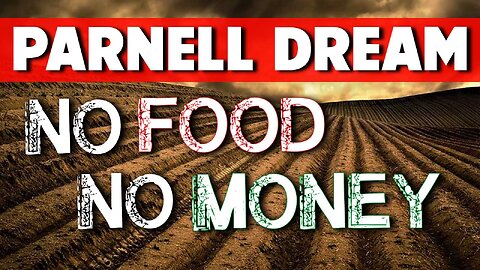 Parnell Dream: No Food No Money 11/03/2022