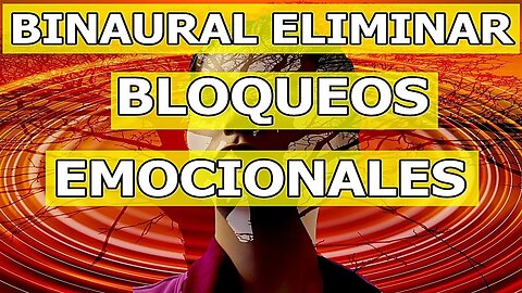 ELIMINA TRAUMAS Y BLOQUEOS EN EL SUBCONSCIENTE, ES NUESTRA OBRA MAESTRA ESTE BINAURAL COMBINADO Nº21