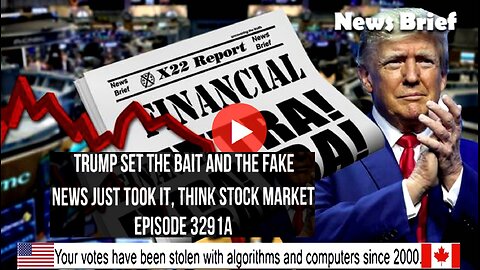 Ep. 3291a - Trump Set The Bait And The Fake News Just Took It, Think Stock Market