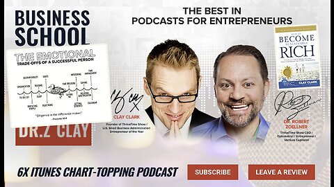 Business Podcasts | Dr. Zoellner and Clay Clark Teach How to Become a Millionaire | The Emotional Tradeoffs That You Must Make In Route to Becoming Super Success