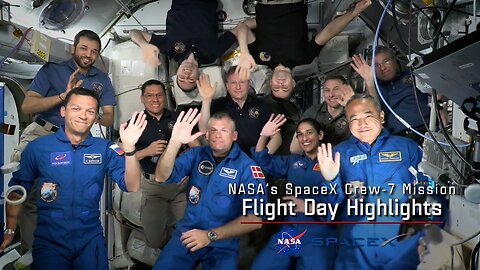 NASA's SpaceX Crew-7 Flight Day 2 Highlights