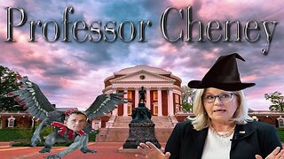 Professor Cheney