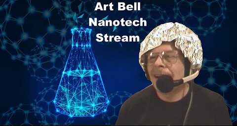 Art Bell - Nanotech Stream