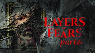 Interesting gameplay of Layers of Fear 2023 (part 6)