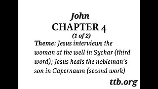 John Chapter 4 (Bible Study) (1 of 2)