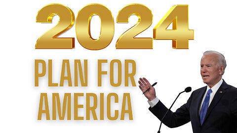 2024 and The Plan For America!