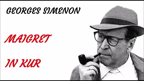 KRIMI Hörspiel - Georges Simenon - Maigret in Kur
