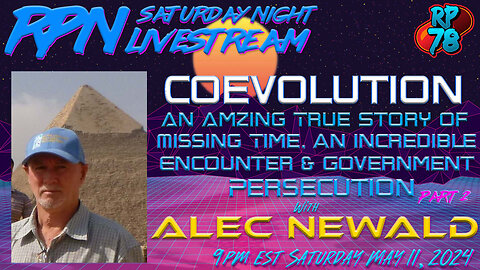Coevolution Part 2 - What Happened in Those 10 Missing Days w/ Alex Newald on Sat. Night Livestream