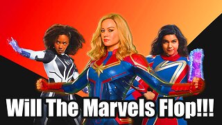 The Marvels Box Office Prediction | Will This Movie Be A Huge Flop For The MCU!!!