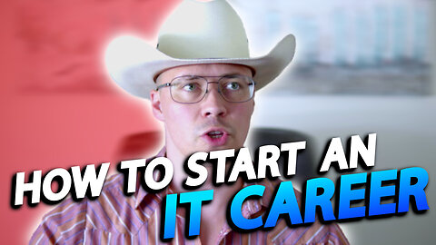 HOW TO START AN IT CAREER | Help Desk, Certs, Interviewing, Etc