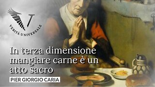 In terza dimensione #mangiare #carne è un atto sacro - Pier Giorgio Caria