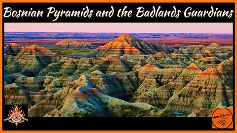 Bosnian Pyramids and the Badlands Guardians - Cambell and Bernie Live
